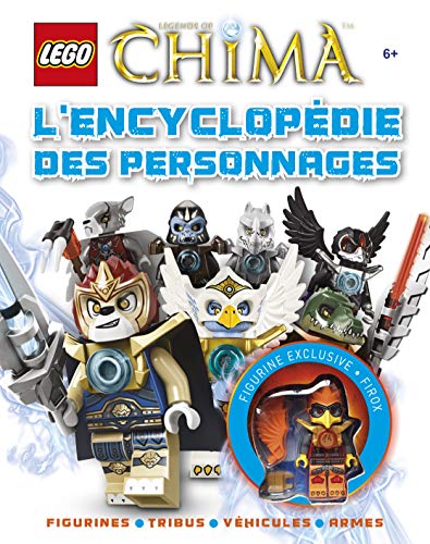 9782364802605: Lego legends of Chima. L'encyclopdie des personnages: Avec une figurine exclusive de Firox