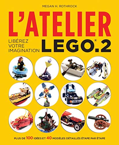 Stock image for ATELIER LEGO 2 for sale by Gallix