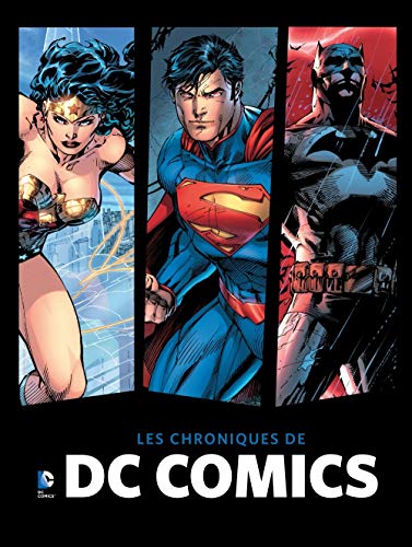 Imagen de archivo de Les chroniques de DC Comics a la venta por LiLi - La Libert des Livres