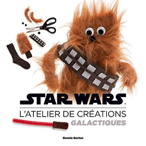 Beispielbild fr Star Wars : L'atelier De Crations Galactiques zum Verkauf von RECYCLIVRE