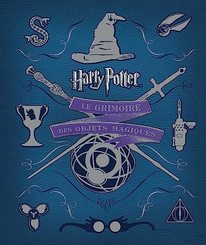 Stock image for Harry Potter - Aux origines du mythe - tome - Harry Potter : le grimoire des objets magiques for sale by medimops