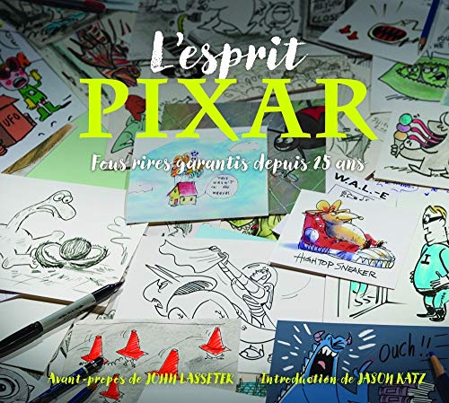 Beispielbild fr L'ESPRIT PIXAR zum Verkauf von Gallix