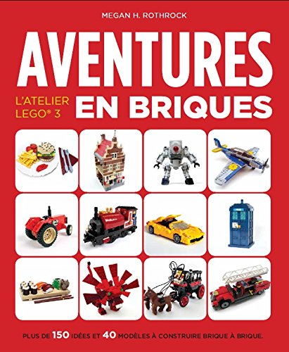 Stock image for L'ATELIER LEGO 3 for sale by Librairie Th  la page