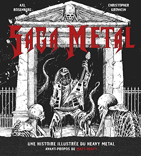 Stock image for Saga metal : Une histoire illustre du heavy metal for sale by Revaluation Books