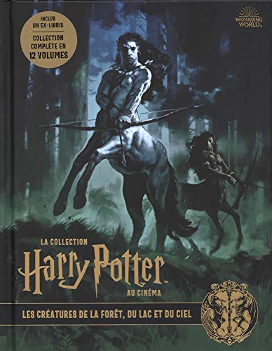 9782364807037: La collection Harry Potter au cinma, vol.1 : Les Cratures de la fort, du lac et du ciel: Avec un ex-libris (La collection Harry Potter au, 1)