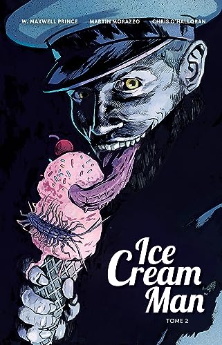 Stock image for Ice Cream Man - Tome 2 - Ice Cream Man T2 for sale by Gallix