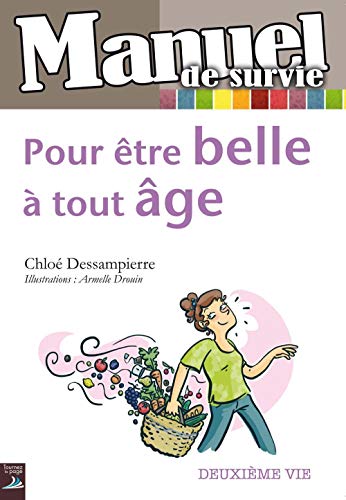 Beispielbild fr Pour tre belle  tout ge zum Verkauf von Ammareal