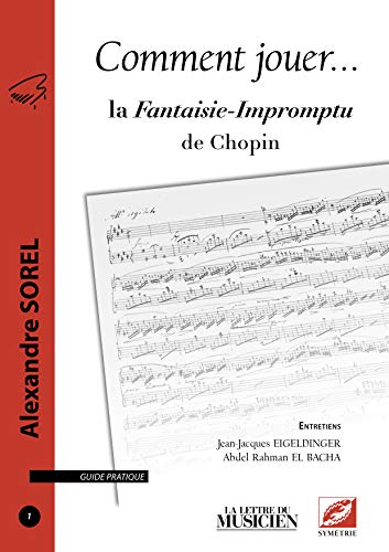 9782364850095: Comment jouer la Fantaisie-Impromptu de Chopin: 1