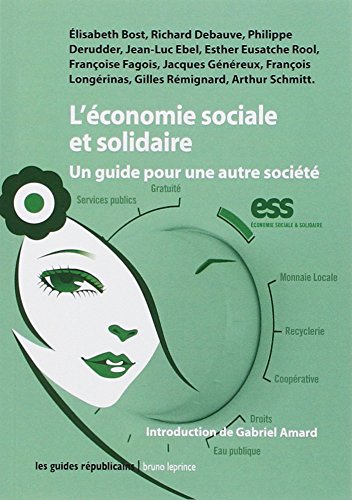 Stock image for L'conomie sociale et solidaire : Un guide pour une autre socit for sale by medimops