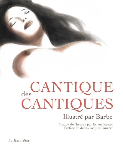 Stock image for Cantique des Cantiques - Illustr par Barbe for sale by medimops