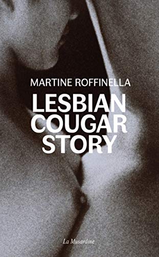 Stock image for Lesbian Cougar Story for sale by medimops