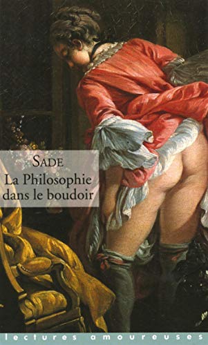 Beispielbild fr La Philosophie dans le boudoir zum Verkauf von medimops