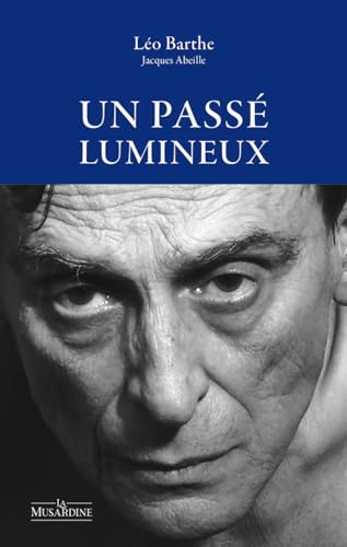 Stock image for Un pass lumineux - Suivi de Pour une lecture amoureuse for sale by Gallix