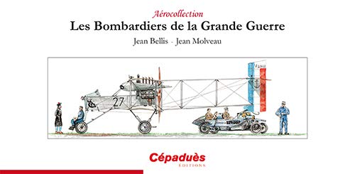 9782364931558: Les bombardiers de la Grande Guerre