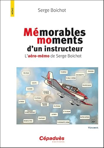 9782364935716: Mmorables moments d’un instructeur: L'aro-mmo de Serge Boichot