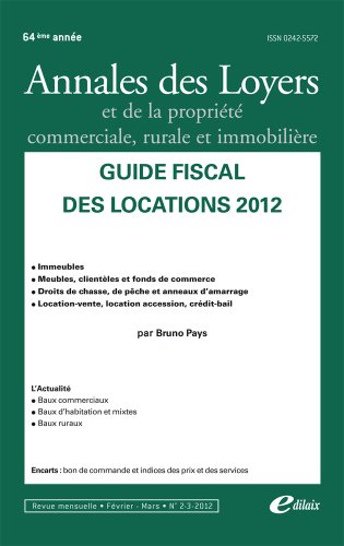 Beispielbild fr Guide fiscal des locations 2012 zum Verkauf von medimops