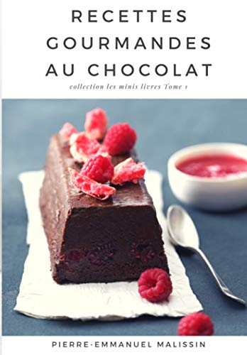 Stock image for Recettes Gourmandes au chocolat (Les minis livres) (French Edition) for sale by GF Books, Inc.