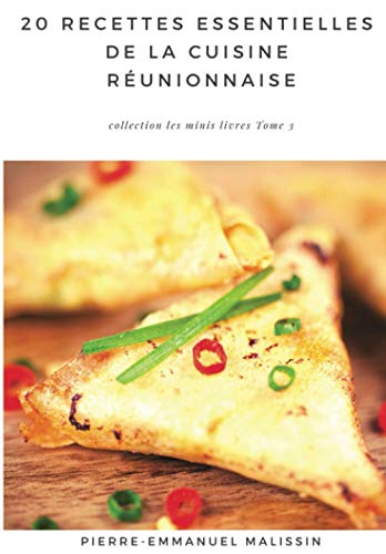 Imagen de archivo de 20 Recettes Essentielles De la Cuisine Runionnaise (Les minis livres) (French Edition) a la venta por Book Deals
