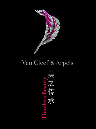 Van Cleef & Arpels: Timeless Beauty