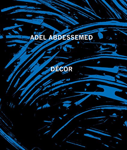 Beispielbild fr Adel Abdessemed Dcor zum Verkauf von STUDIO-LIVRES