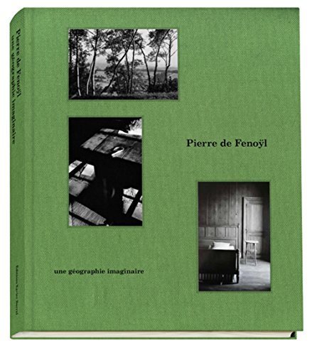 Stock image for PIERRE DE FENOYL : UNE GOGRAPHIE IMAGINAIRE for sale by Librairie La Canopee. Inc.