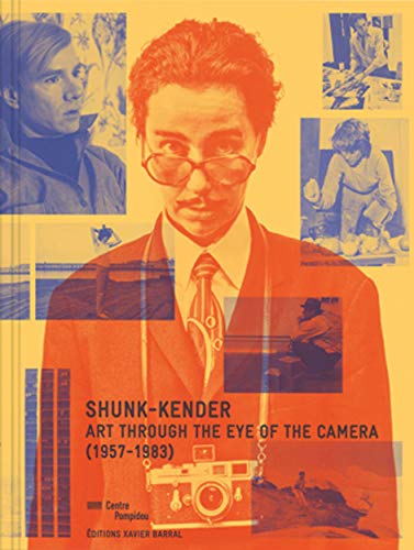 Imagen de archivo de Shunk-Kender: Art Through the Eye of the Camera: 1957?1983 a la venta por Book Deals