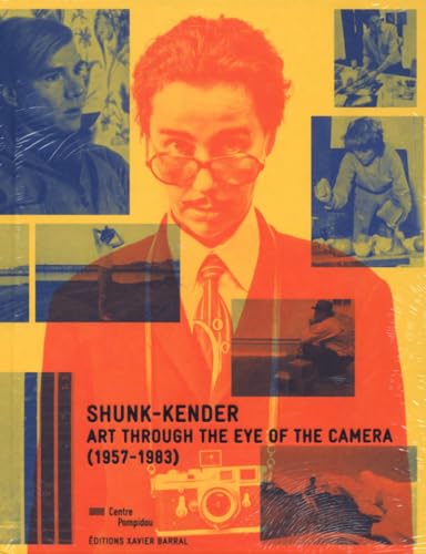 Stock image for Shunk-Kender: Art Through the Eye of the Camera: 1957"1983 (Beaux livres) for sale by Midtown Scholar Bookstore