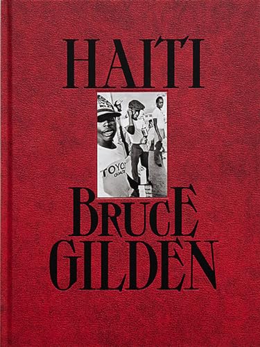 Stock image for Bruce Gilden: Haiti for sale by Blackwell's