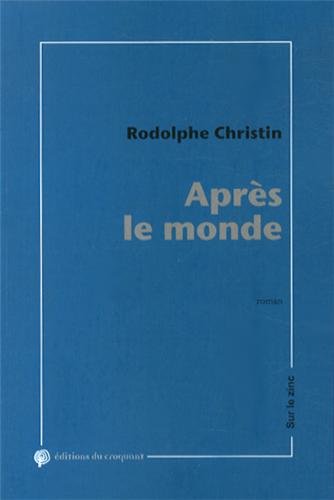 Stock image for Aprs le monde for sale by A TOUT LIVRE