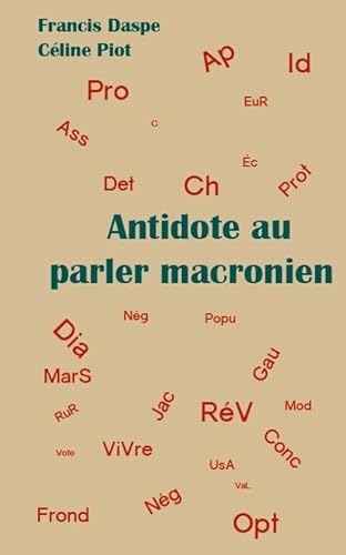 Imagen de archivo de Antidote au parler macronien a la venta por Librairie Th  la page