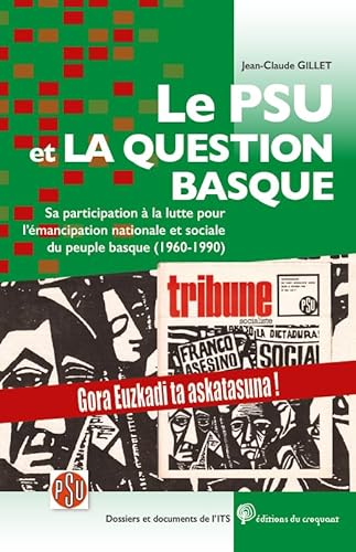 Beispielbild fr Le PSU et la question basque zum Verkauf von Gallix
