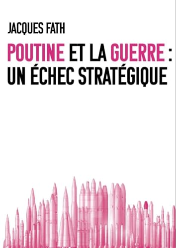Stock-Bild f�r Poutine, l'OTAN et la guerre : Sur les causes, et les enjeux v�ritables d'une sale guerre en Ukraine