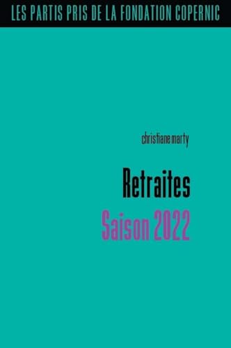 9782365123839: Retraites: Saison 2022