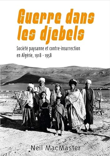 Stock image for Guerre dans les djebels for sale by Gallix