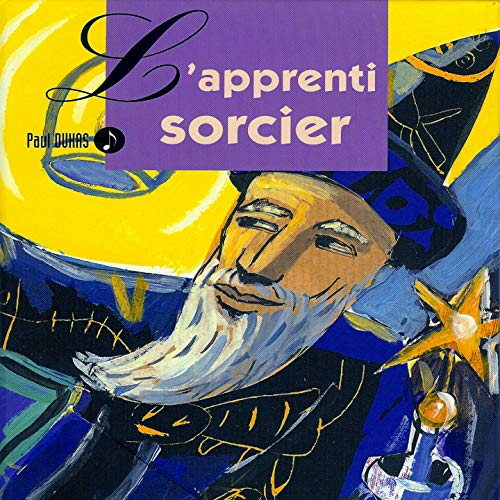 Stock image for L'Apprenti Sorcier/Paul Dukas for sale by Ammareal