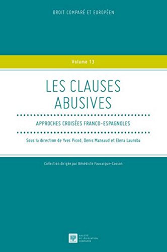 Stock image for Les clauses abusives : Approches croises franco-espagnoles for sale by Revaluation Books