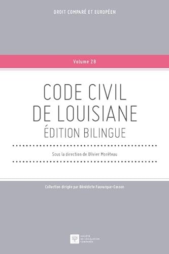 Stock image for CODE CIVIL DE LOUISIANE. EDITION BILINGUE for sale by Gallix