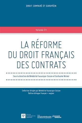 9782365170802: La rforme du droit franais des contrats: The reform of french contract law (31)