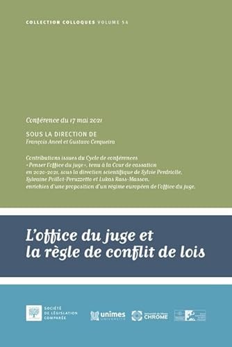 Beispielbild fr L'office du juge et la rgle de conflit de lois: Confrence du 17 mai 2021 (Volume 54) zum Verkauf von Gallix
