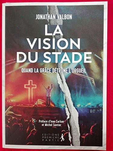 9782365262330: La vision du stade