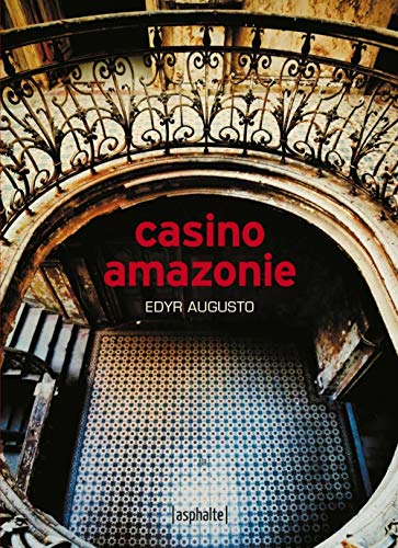 Beispielbild fr Casino Amazonie zum Verkauf von medimops