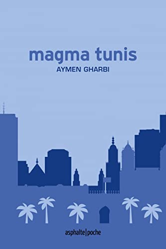 Beispielbild fr Magma Tunis zum Verkauf von Gallix
