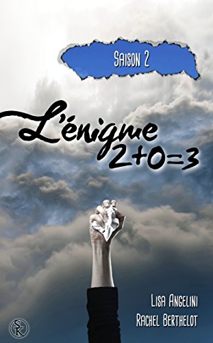 9782365409544: L'Enigme 2+0=3 saison 2