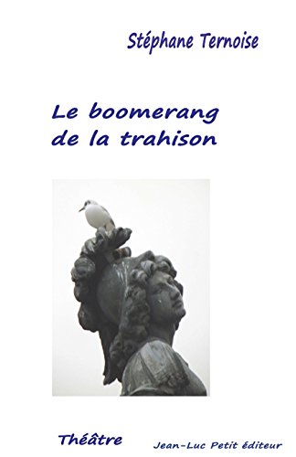 Stock image for Le boomerang de la trahison (French Edition) for sale by Lucky's Textbooks