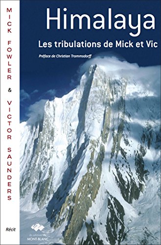 Imagen de archivo de Les tribulations de Mick et Vic en Himalaya a la venta por medimops