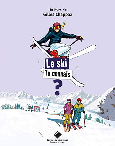 Beispielbild fr Le Ski tu connais ? zum Verkauf von Gallix