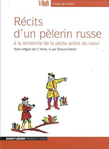 Beispielbild fr Recits d'un Plerin Russe MP3 a la Recherche de la Petite Priere du Coeur - Audiolivre zum Verkauf von medimops