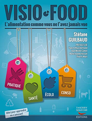 9782365490146: Visio-Food: L'alimentation comme vous ne l'avez jamais vue