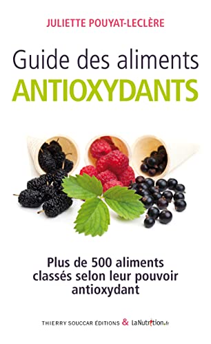 Beispielbild fr Guide des aliments antioxydants zum Verkauf von Librairie Th  la page