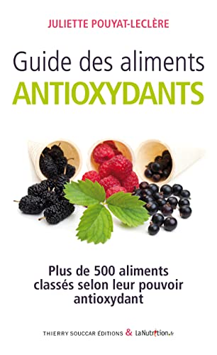 Imagen de archivo de Guide des aliments antioxydants a la venta por Librairie Th  la page